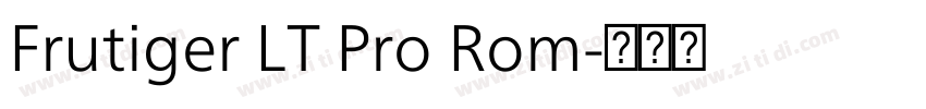 Frutiger LT Pro Rom字体转换